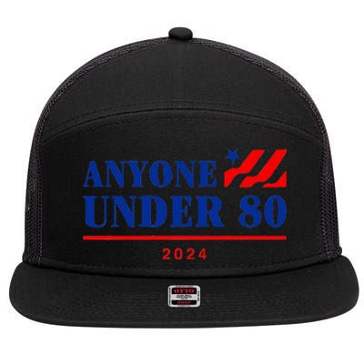 Anyone Under 80 2024 Funny 7 Panel Mesh Trucker Snapback Hat