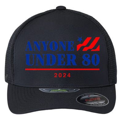 Anyone Under 80 2024 Funny Flexfit Unipanel Trucker Cap