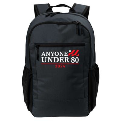 Anyone Under 80 2024 Funny Sarcastic Daily Commute Backpack