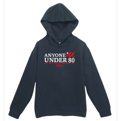 Anyone Under 80 2024 Funny Sarcastic Urban Pullover Hoodie