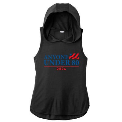 Anyone Under 80 2024 FUNNY Ladies PosiCharge Tri-Blend Wicking Draft Hoodie Tank