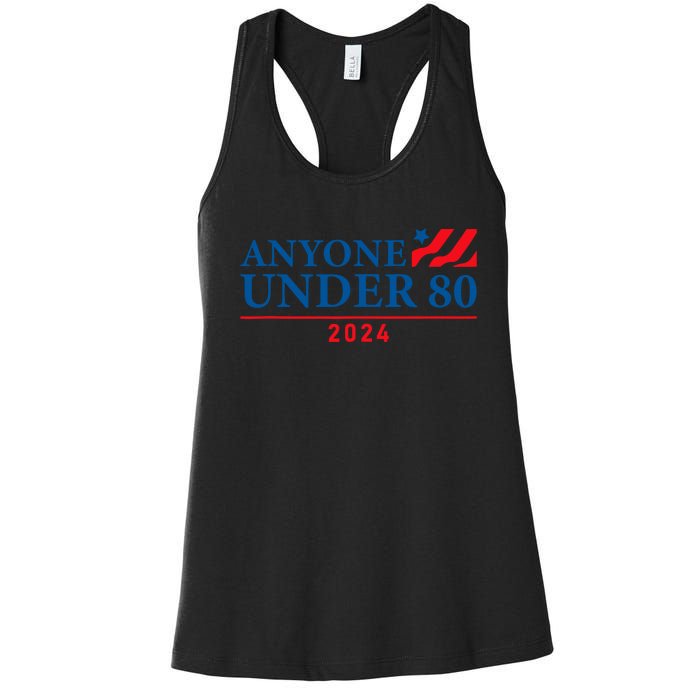 Anyone Under 80 2024 FUNNY Women's Racerback Tank