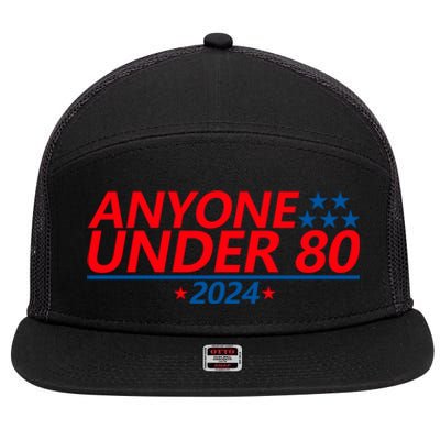 Anyone Under 80 2024 Funny 7 Panel Mesh Trucker Snapback Hat