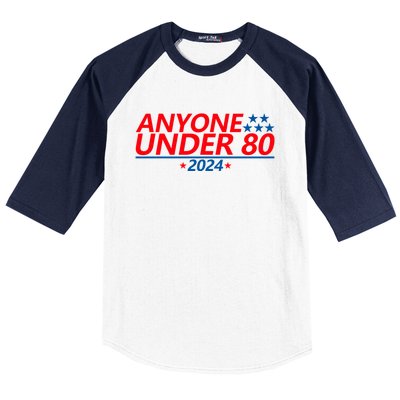 Anyone Under 80 2024 Funny Baseball Sleeve Shirt