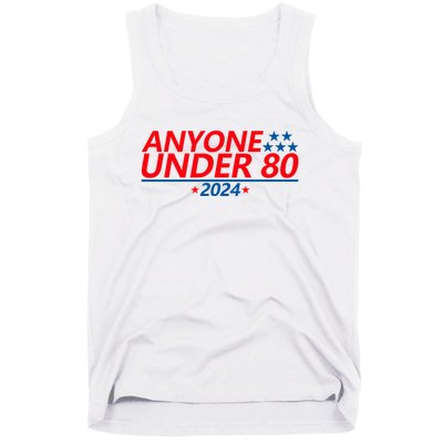 Anyone Under 80 2024 Funny Tank Top