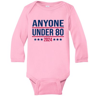 Anyone Under 80 2024 Funny President Election Vote Baby Long Sleeve Bodysuit