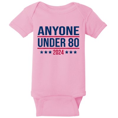 Anyone Under 80 2024 Funny President Election Vote Baby Bodysuit