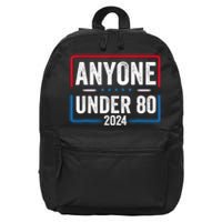 Anyone Under 80 2024 Funny President Election Vote 16 in Basic Backpack