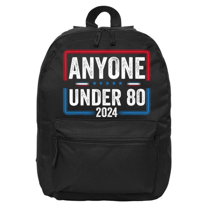 Anyone Under 80 2024 Funny President Election Vote 16 in Basic Backpack