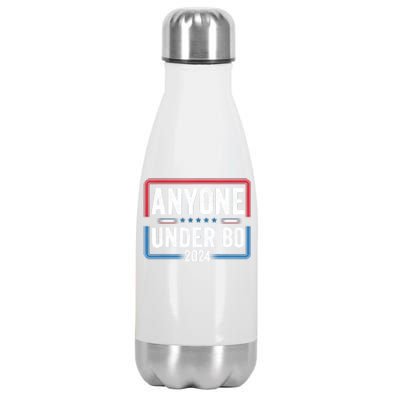 Anyone Under 80 2024 Funny President Election Vote Stainless Steel Insulated Water Bottle