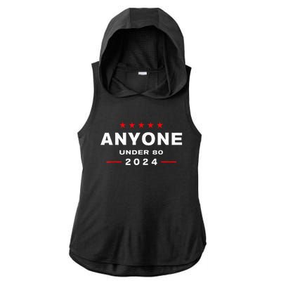 Anyone Under 80 2024 FUNNY Ladies PosiCharge Tri-Blend Wicking Draft Hoodie Tank