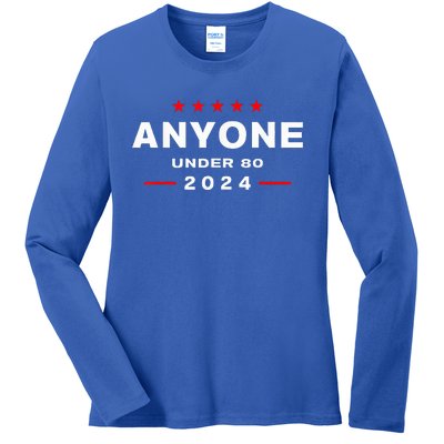 Anyone Under 80 2024 FUNNY Ladies Long Sleeve Shirt