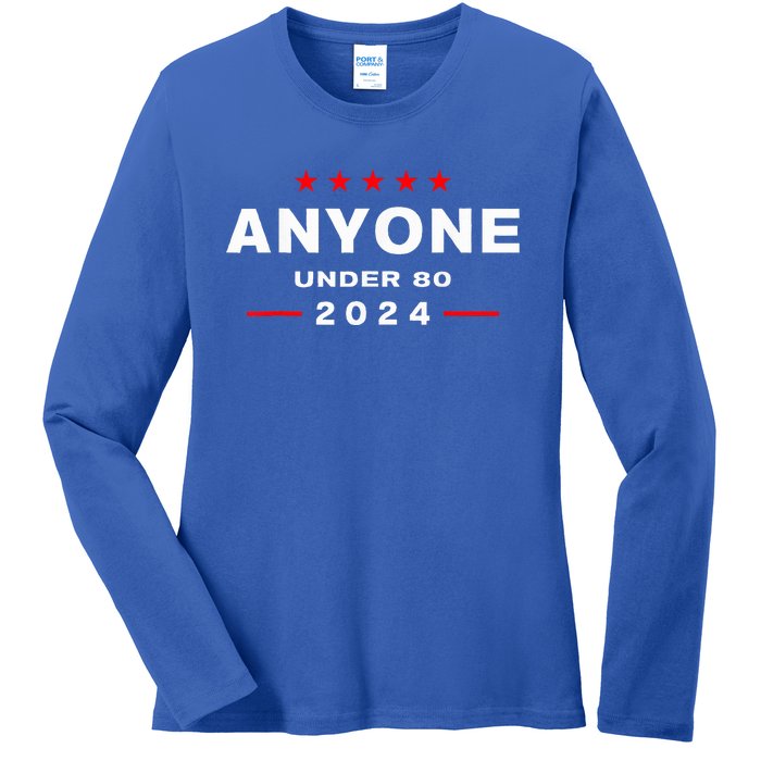 Anyone Under 80 2024 FUNNY Ladies Long Sleeve Shirt