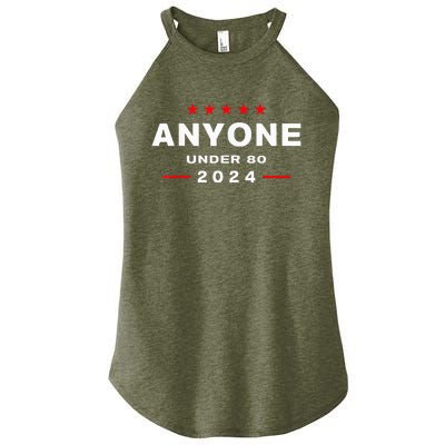 Anyone Under 80 2024 FUNNY Women's Perfect Tri Rocker Tank