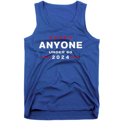 Anyone Under 80 2024 FUNNY Tank Top