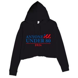 Anyone Under 80 2024 FUNNY Crop Fleece Hoodie