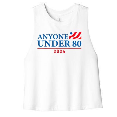 Anyone Under 80 2024 FUNNY Women's Racerback Cropped Tank