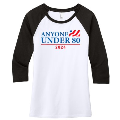 Anyone Under 80 2024 FUNNY Women's Tri-Blend 3/4-Sleeve Raglan Shirt