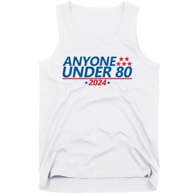 Anyone Under 80 2024 FUNNY Tank Top