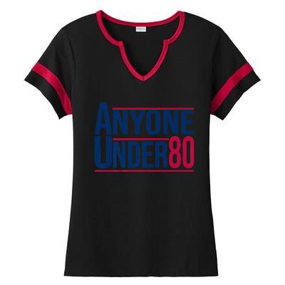 Anyone Under 80 2024 Funny President Election Vote Ladies Halftime Notch Neck Tee