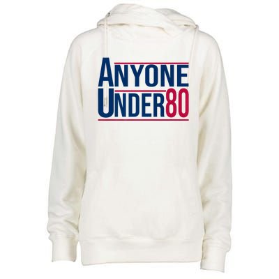 Anyone Under 80 2024 Funny President Election Vote Womens Funnel Neck Pullover Hood