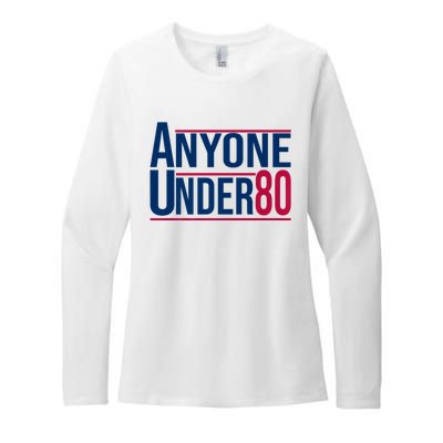 Anyone Under 80 2024 Funny President Election Vote Womens CVC Long Sleeve Shirt