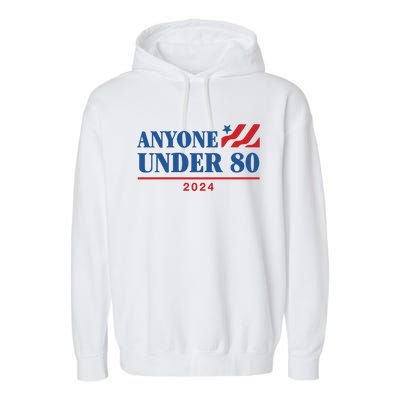 Anyone Under 80 2024 Garment-Dyed Fleece Hoodie