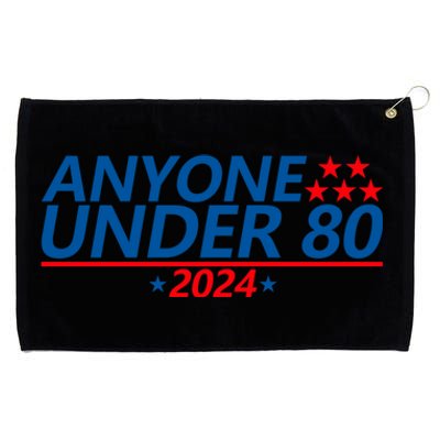 Anyone Under 80 2024 Funny Quote Anyone Under Grommeted Golf Towel