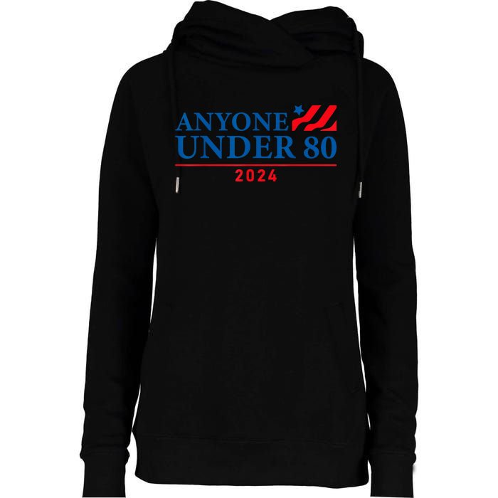 Anyone Under 80 2024 FUNNY Womens Funnel Neck Pullover Hood