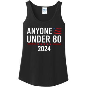 Anyone Under 80 2024 Funny Political Gift Ladies Essential Tank