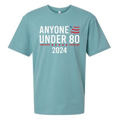 Anyone Under 80 2024 Funny Political Gift Sueded Cloud Jersey T-Shirt