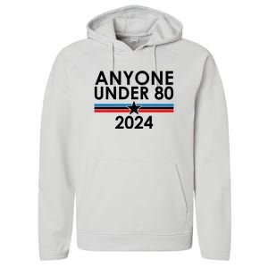 Anyone Under 80 2024 Funny Political Performance Fleece Hoodie