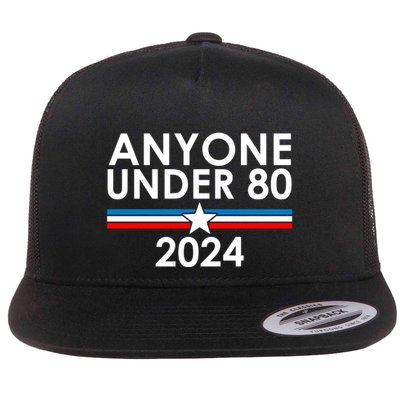 Anyone Under 80 2024 Funny Political Flatbill Hat