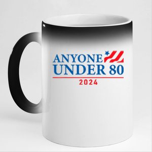 Anyone Under 80 2024 Funny Political 11oz Black Color Changing Mug