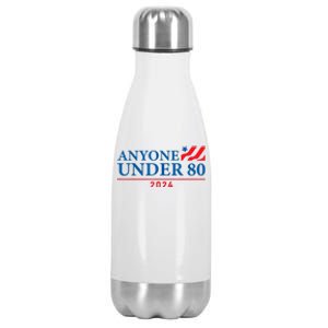 Anyone Under 80 2024 Funny Political Stainless Steel Insulated Water Bottle