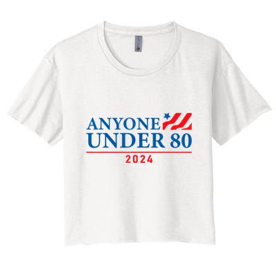 Anyone Under 80 2024 Funny Political Crop Top