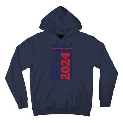 Anyone Under 80 Funny 2024 Tall Hoodie