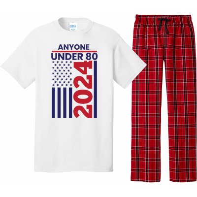 Anyone Under 80 Funny 2024 Pajama Set