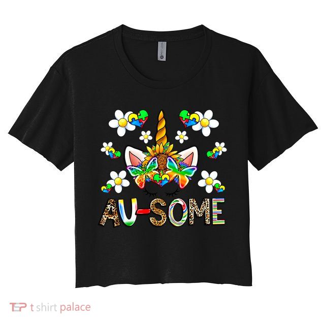 Ausome Unicorn Autism Awareness Neurodiversity Celebration Gift Crop Top