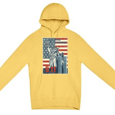 Always United Always America We Will Never Forget 9/11 Gift Premium Pullover Hoodie