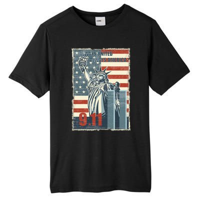 Always United Always America We Will Never Forget 9/11 Gift Tall Fusion ChromaSoft Performance T-Shirt