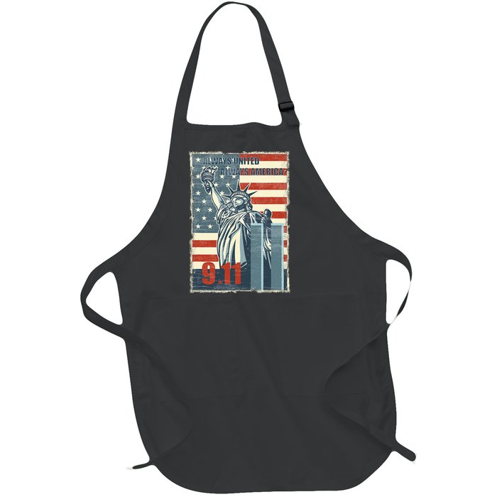 Always United Always America. We Will Never Forget 9/11 Full-Length Apron With Pockets