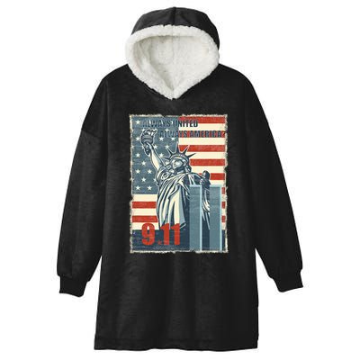 Always United Always America. We Will Never Forget 9/11 Hooded Wearable Blanket