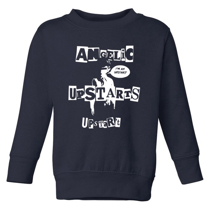 Angelic Upstarts Toddler Sweatshirt