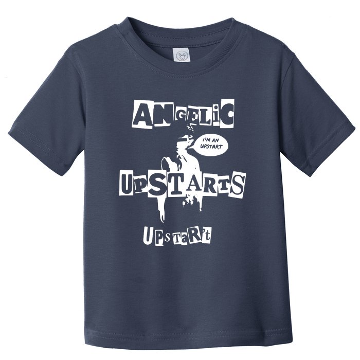 Angelic Upstarts Toddler T-Shirt