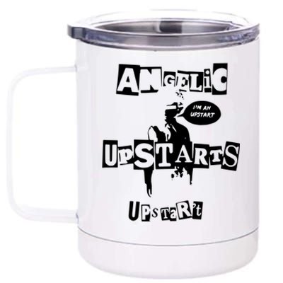 Angelic Upstarts 12 oz Stainless Steel Tumbler Cup