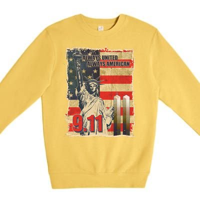 Always United Always American September 11 Memorial Premium Crewneck Sweatshirt