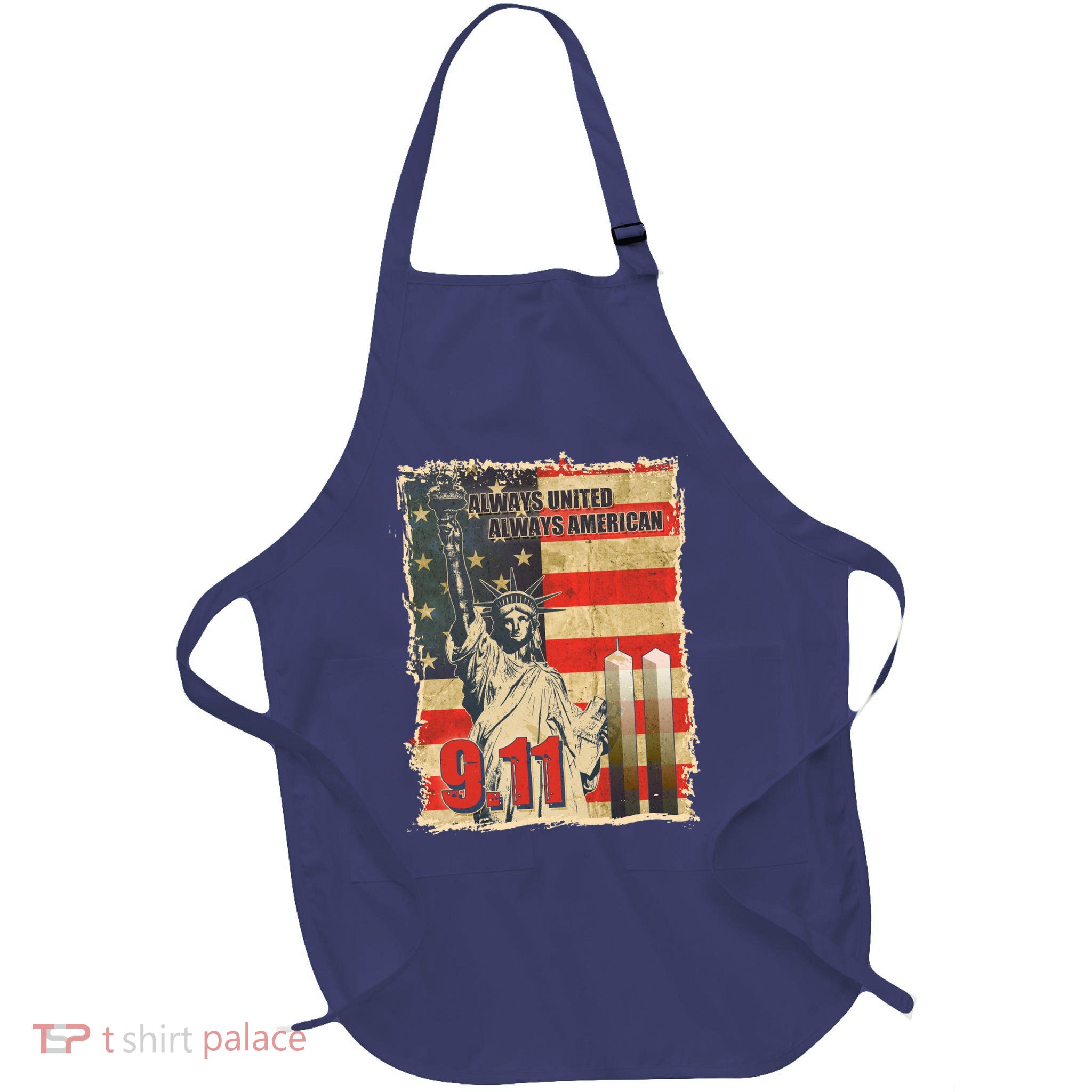 Always United Always American September 11 Memorial Full-Length Apron With Pockets
