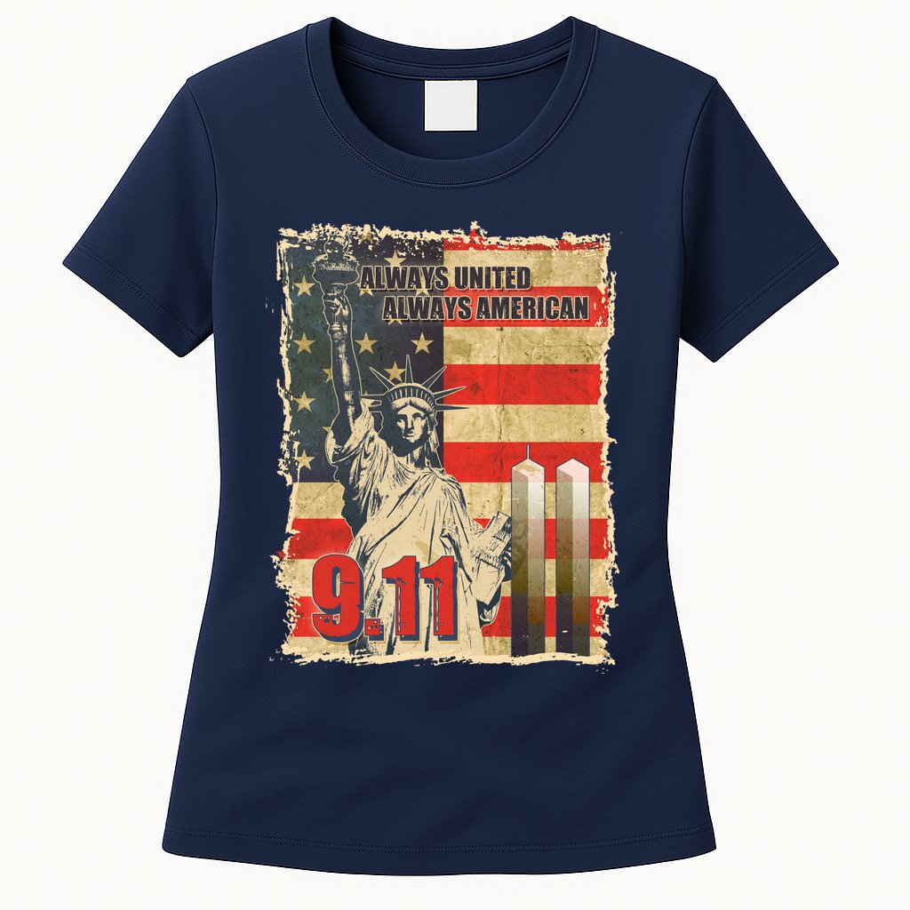 Always United Always American September 11 Memorial Womens T-Shirt