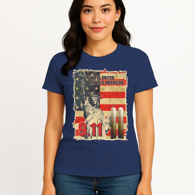 Always United Always American September 11 Memorial Womens T-Shirt